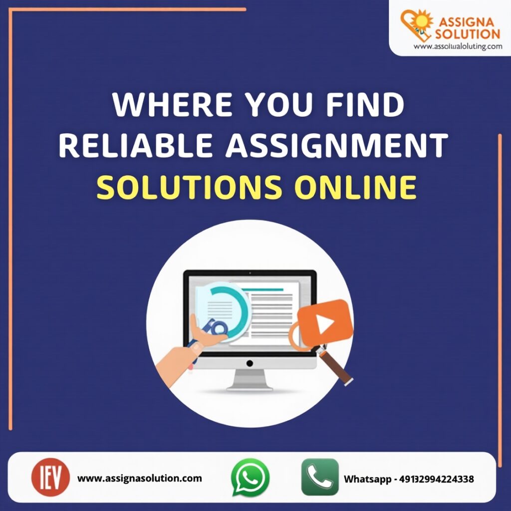 Find Reliable Assignment Solution Online : Top 6 Assignment Help Websites